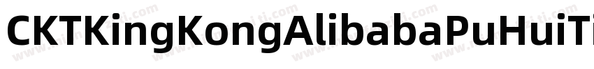 CKTKingKongAlibabaPuHuiTi Bold字体转换